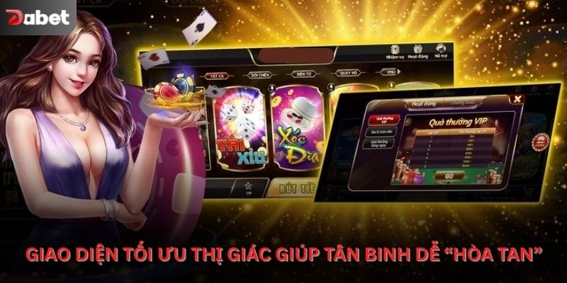 Giao diện tối ưu thị giác giúp tân binh dễ “hòa tan”